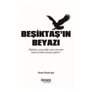 Beşiktaşın Beyazı
