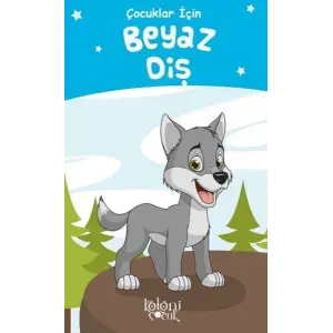 Beyaz Diş - Çuklar İçin