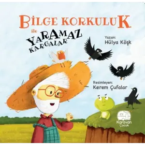 Bie Korkuluk ve maz Kargalar