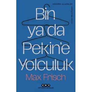 Bin Ya Da Pekine Yolculuk