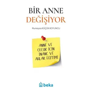 Bir Anne Değişiyor