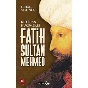 Bir Cihan Hükümdarı Fatih Sultan Meed