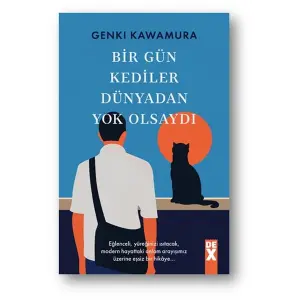 Bir Gün Kediler Dünyadan  Olsaydı