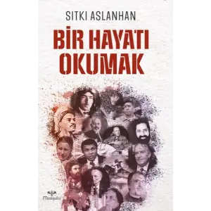 Bir Hayatı Okumak