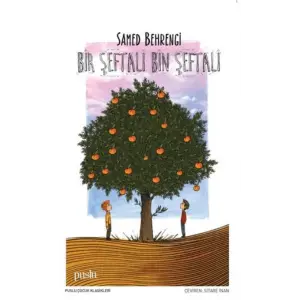 Bir Şeftali Bin Şeftali