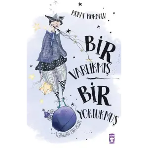 Bir Varlıkmış Bir lukmuş