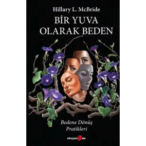 Bir Yuva Olarak Beden