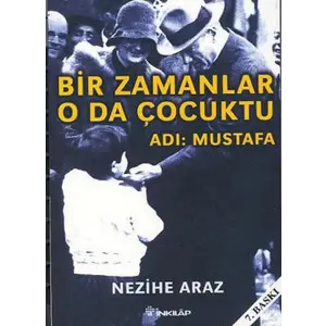 Bir Zamanlar O da Çuktu - Adı: Mustafa