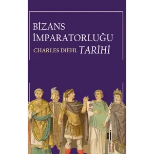 Bizans İmparatorluğu Tarihi