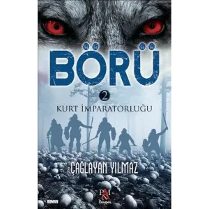 Börü 2-Kurt İmparatorluğu