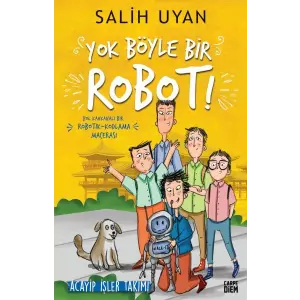 Böyle Bir Robot! - Acayip İşler Takımı