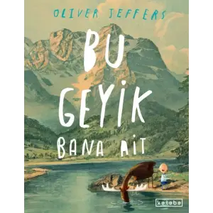 Bu Geyik Bana Ait
