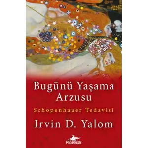Bugünü Yaşama Arzusu