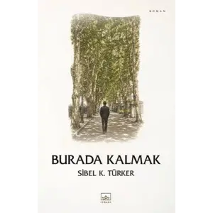 Burada Kalmak