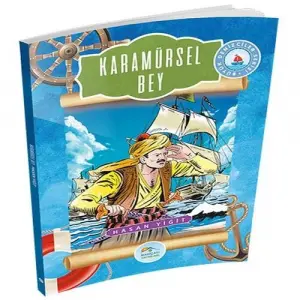 Büyük Denizciler Serisi - Karamürsel Bey