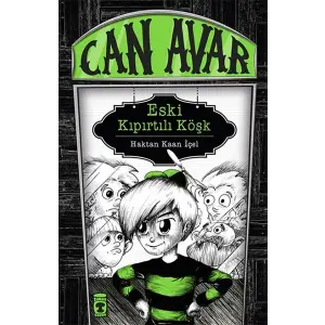 Can ar - Eski Kıpırtılı Köşk