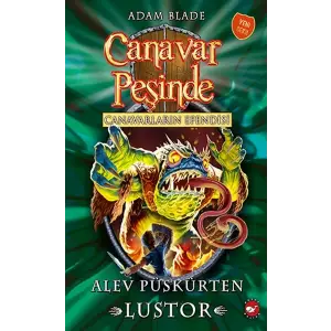 Canar Peşinde 57 - Canarların Esi Alev Püskürten Lustor