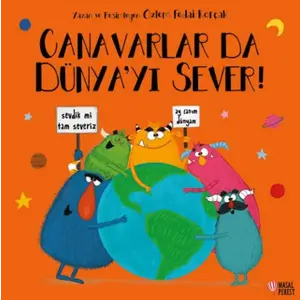 Canarlar Da Dünyayı Sever