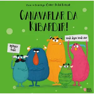 Canarlar da Kibardır!