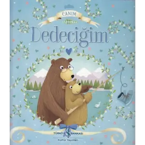 Canım Dedeciğim