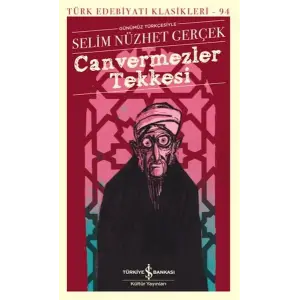 Canvermezler Tekkesi - Türk Edebiyatı Klasikleri