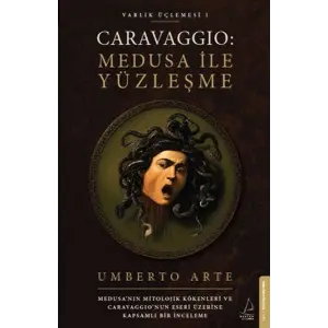 Caraggio: Medusa ile Yüzleşme
