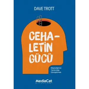 Cehaletin Gücü