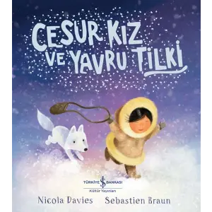 Cesur Kız Ve Yru Tilki