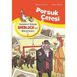 Çetesi - Dedektif Köpek Sherlk’un Maceraları