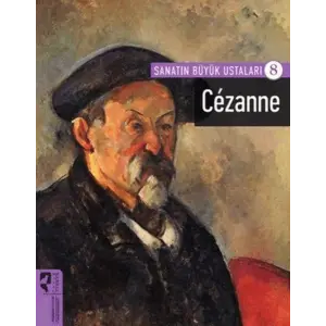Cezanne - Sanatın Büyük Ustaları 8
