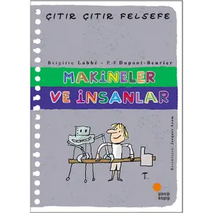 Çıtır Çıtır Felsefe 28 - Makineler ve İnsanlar