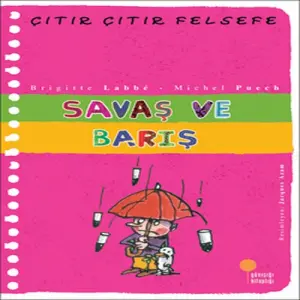 Çıtır Çıtır Felsefe 7 - Saş ve Barış
