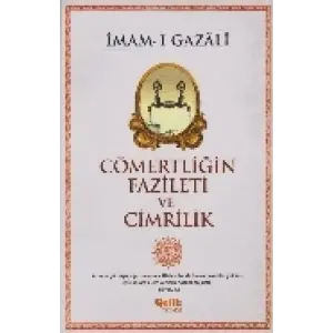 Cömertliğin Fazileti ve Cimrilik