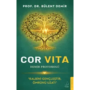 Cor Vita: Demir Protokolü