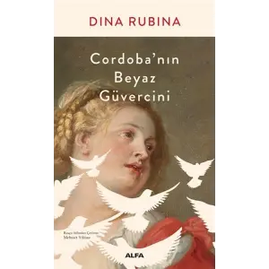Cordoba’nın Beyaz Güvercini