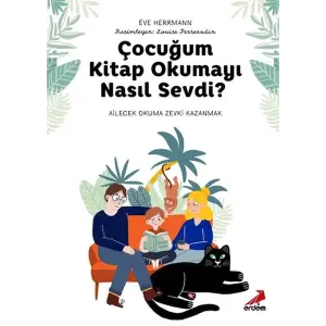 Çuğum  Okumayı Nasıl Sevdi?