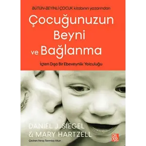 Çuğunuzun Beyni ve Bağlanma
