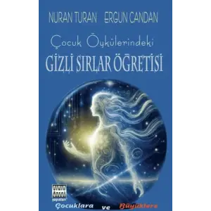 Çuk Öykülerindeki Gizli Sırlar Öğretisi