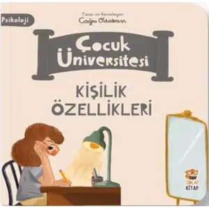 Çuk Üniversitesi-Kişilik Özellikleri