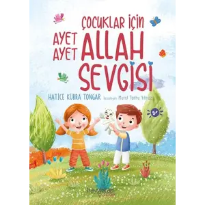 Çuklar İçin Ayet Ayet Allah Sevgisi
