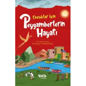 Çuklar İçin Peygamberlerin Hayatı