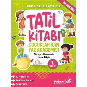 Çuklar İçin Yaz Akademisi 1. Sınıf Tatil Kitabı