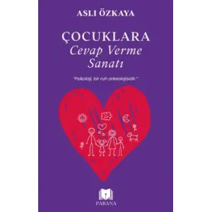 Çuklara Cevap Verme Sanatı