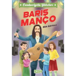 Cumhuriyetin Yıldızları 7 -Barış Manço