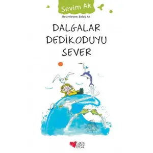 Daalar Dedikoduyu Sever