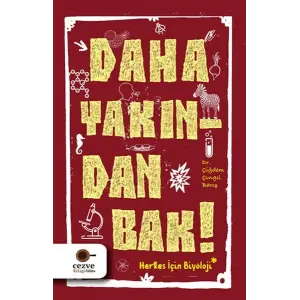 Daha Yakından Bak!