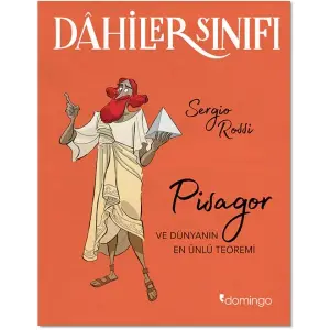 Dahiler Sınıfı - Pisagor ve Dünyanın En Ünlü Teoremi