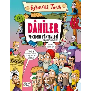 Dahiler ve Çıın Yöntemleri