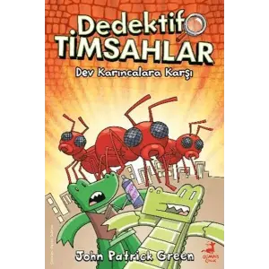Dedektif Timsahlar 4: Dev Karıncalara Karşı