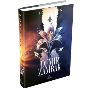 Demir Zambak 1 (Ciltli)